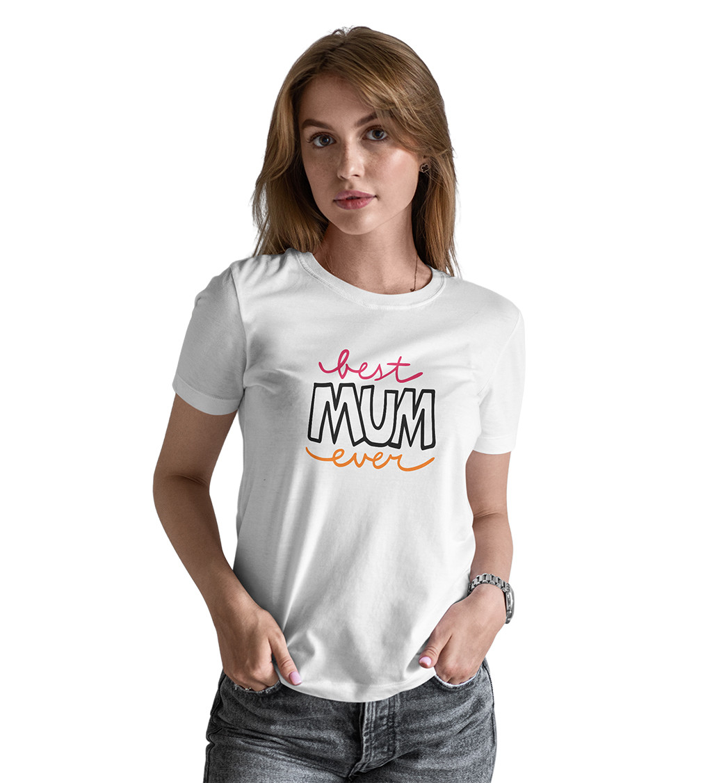 Dámské tričko bílé - Best mum ever