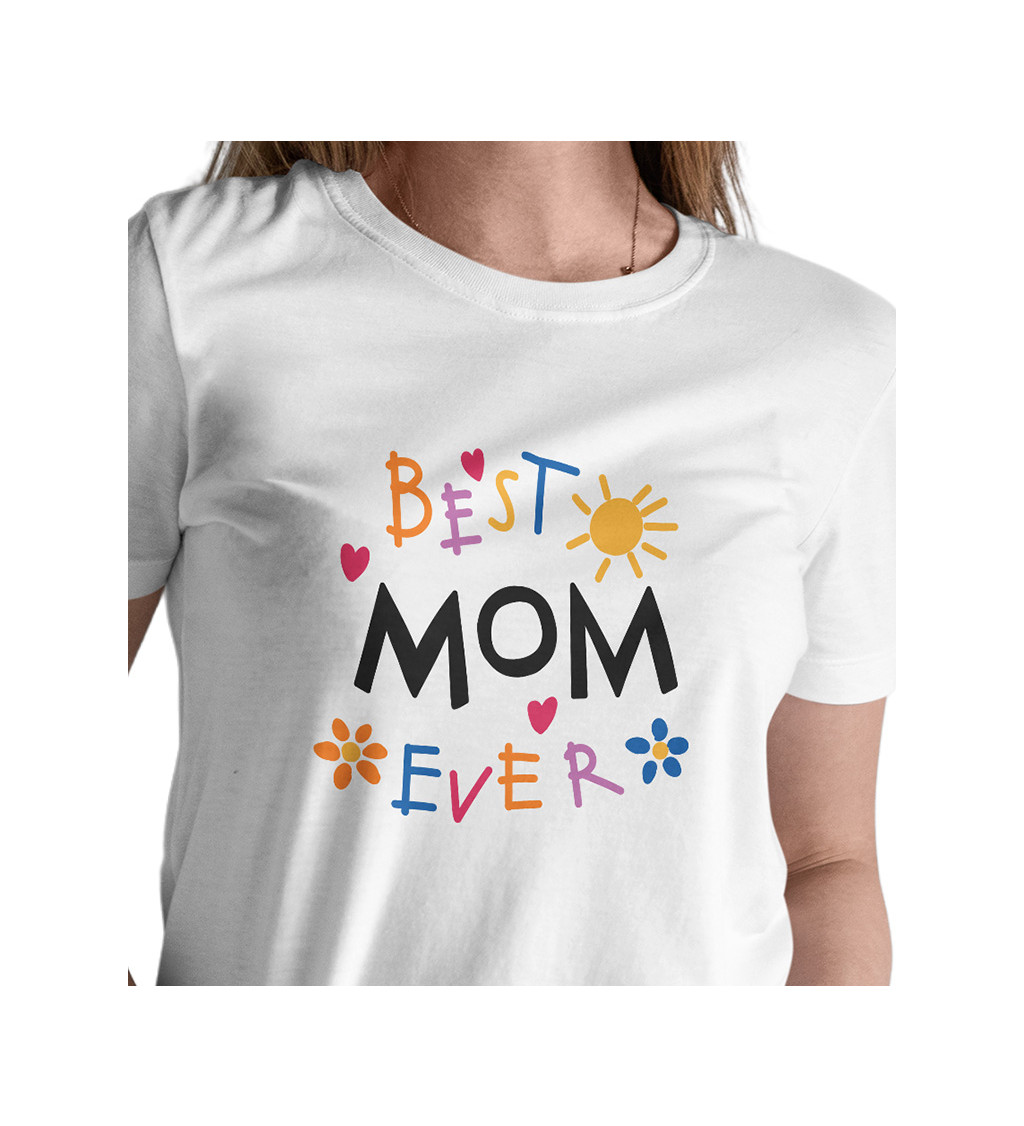 Dámské tričko bílé - Best mom ever