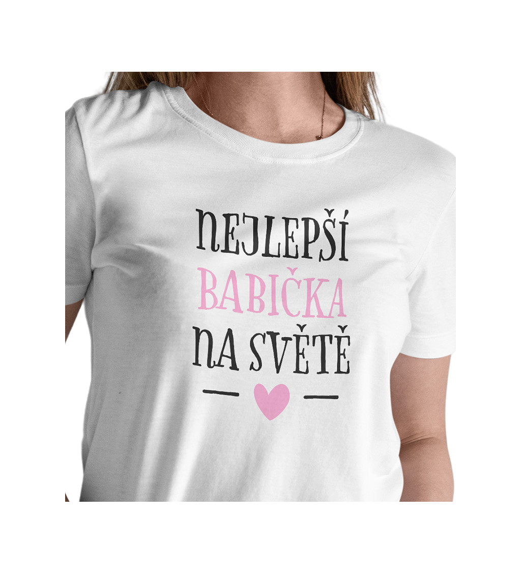 Dámské tričko bílé - Nejlepší babička na světě