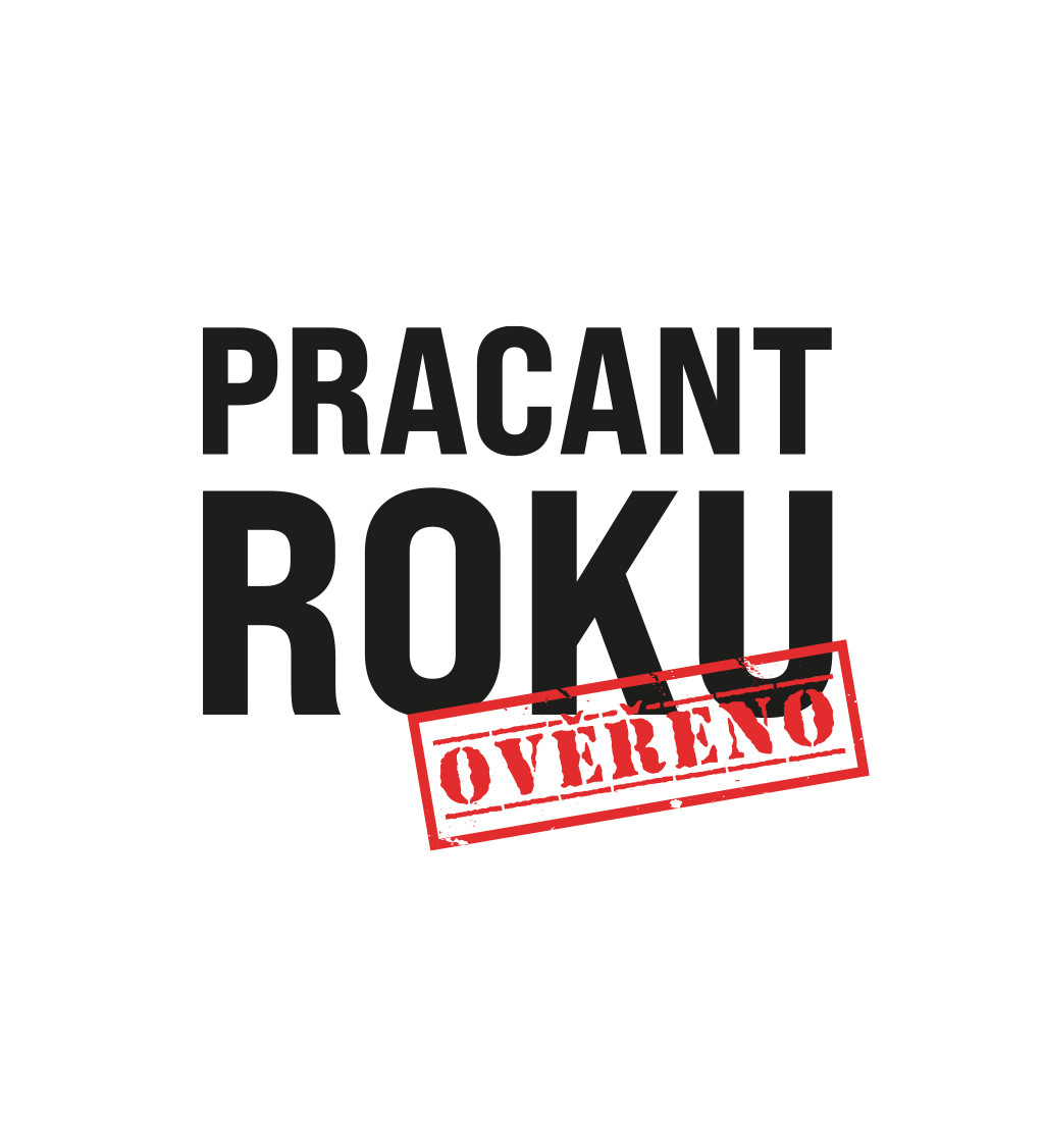 Pánské tričko bílé - Pracant roku