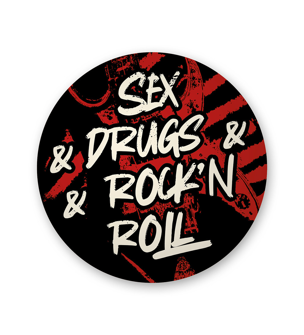 Placka - Sex drugs and rockn roll
