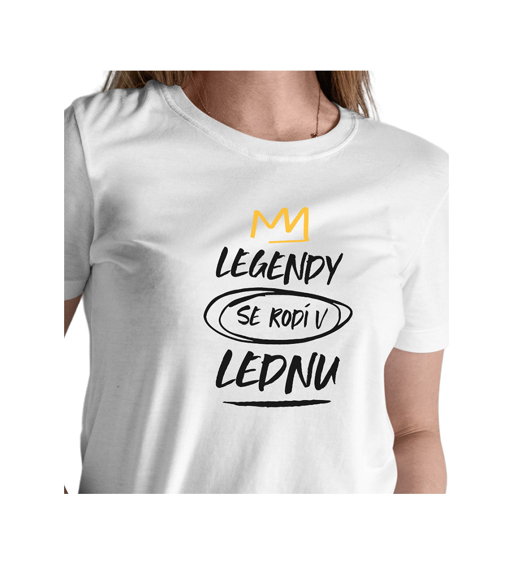 Dámské triko - Legendy se rodí v lednu