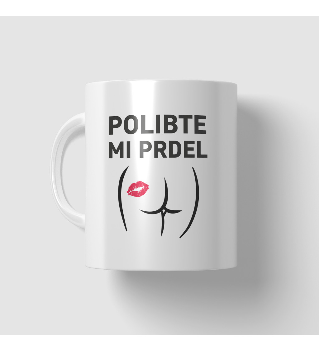 Hrnek bílý - Polibte mi prdel