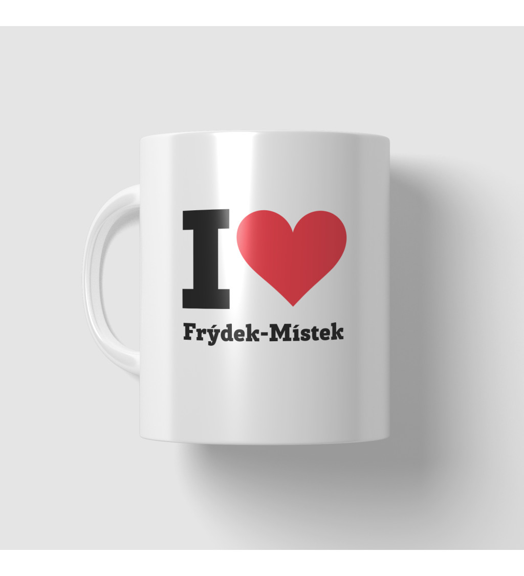 Hrnek - I love Frýdek-Místek