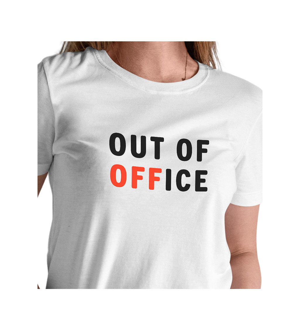 Dámské tričko bílé - Out of office