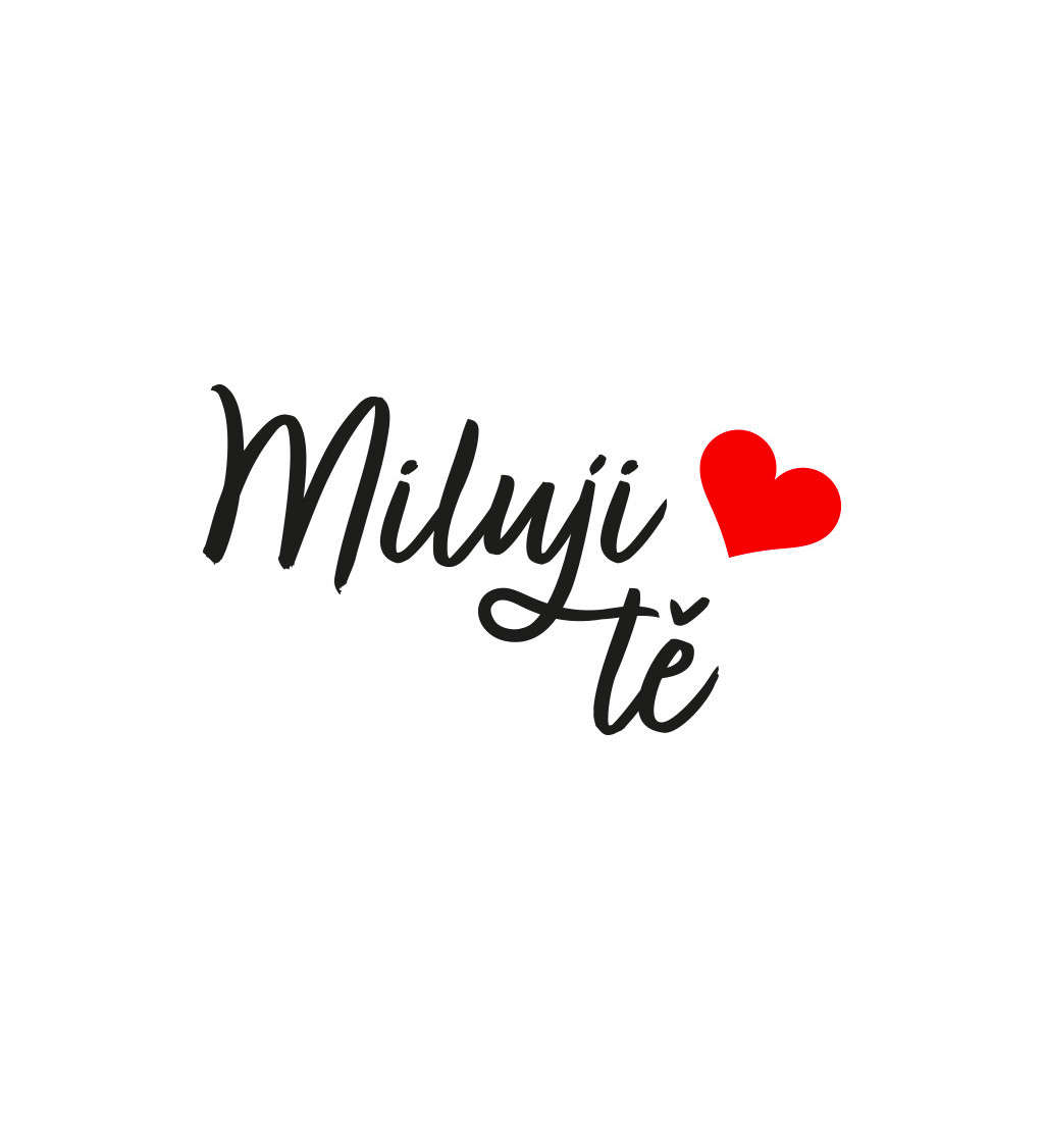 Nažehlovací motiv: Miluji tě