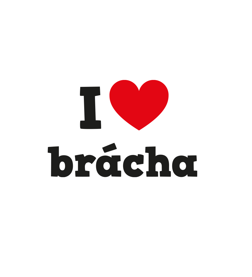 Nažehlovací motiv: I love brácha