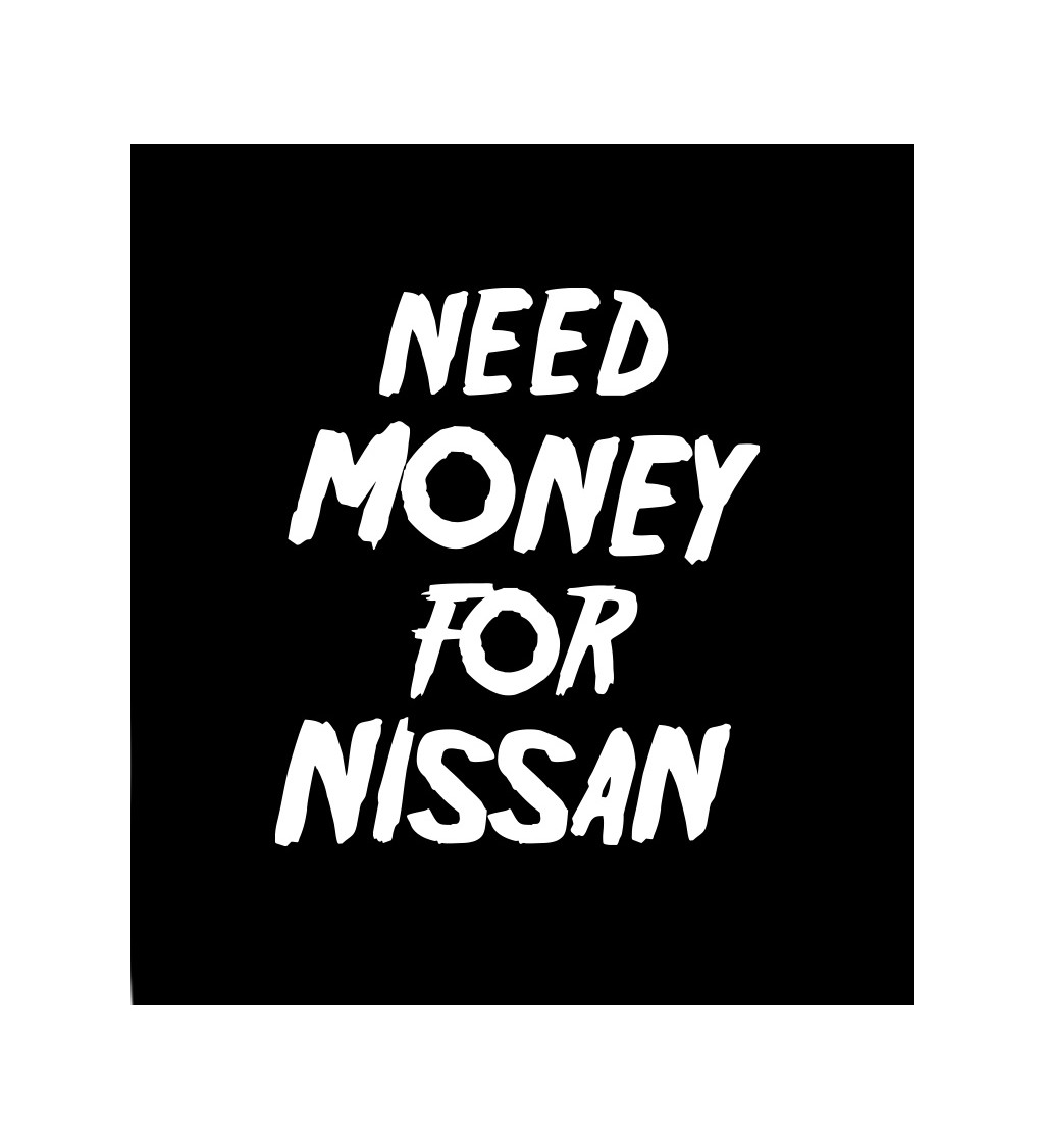 Černé dámské tričko – Need money for nissan