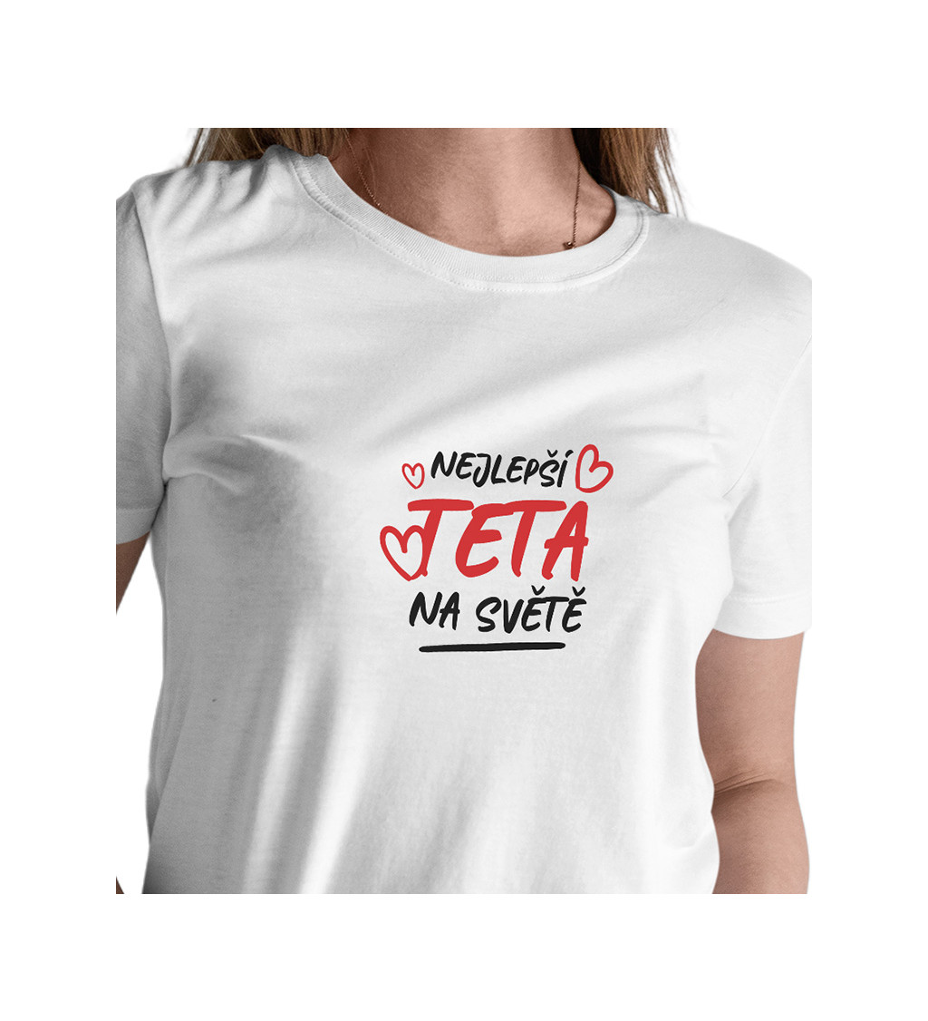 Dámské tričko bílé Nejlepší teta na světě