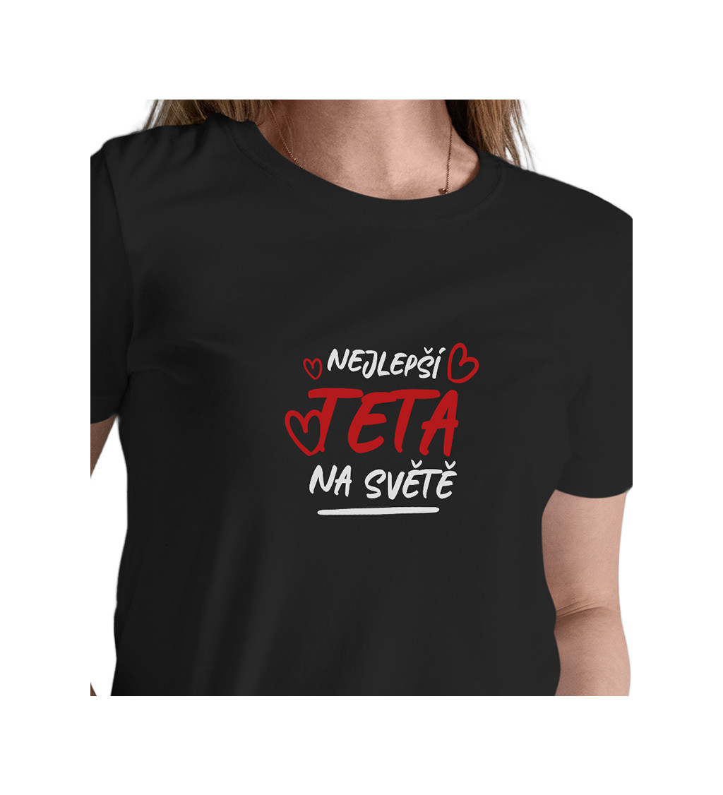 Dámské tričko černé Nejlepší teta na světě