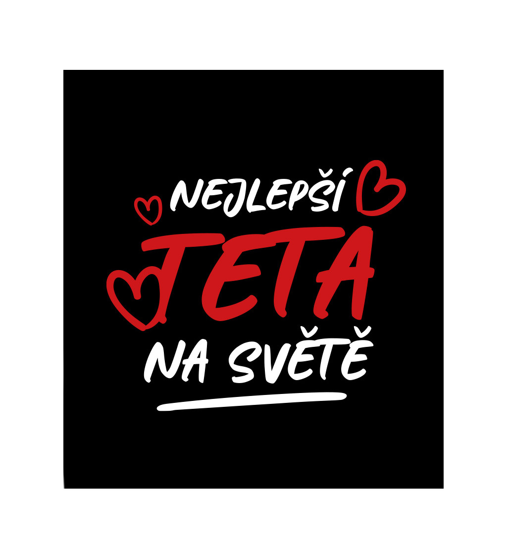 Dámské tričko černé Nejlepší teta na světě