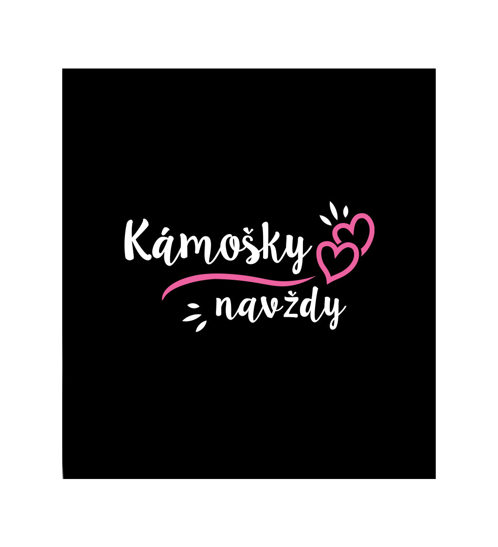 Černé dámské tričko – Kámošky navždy