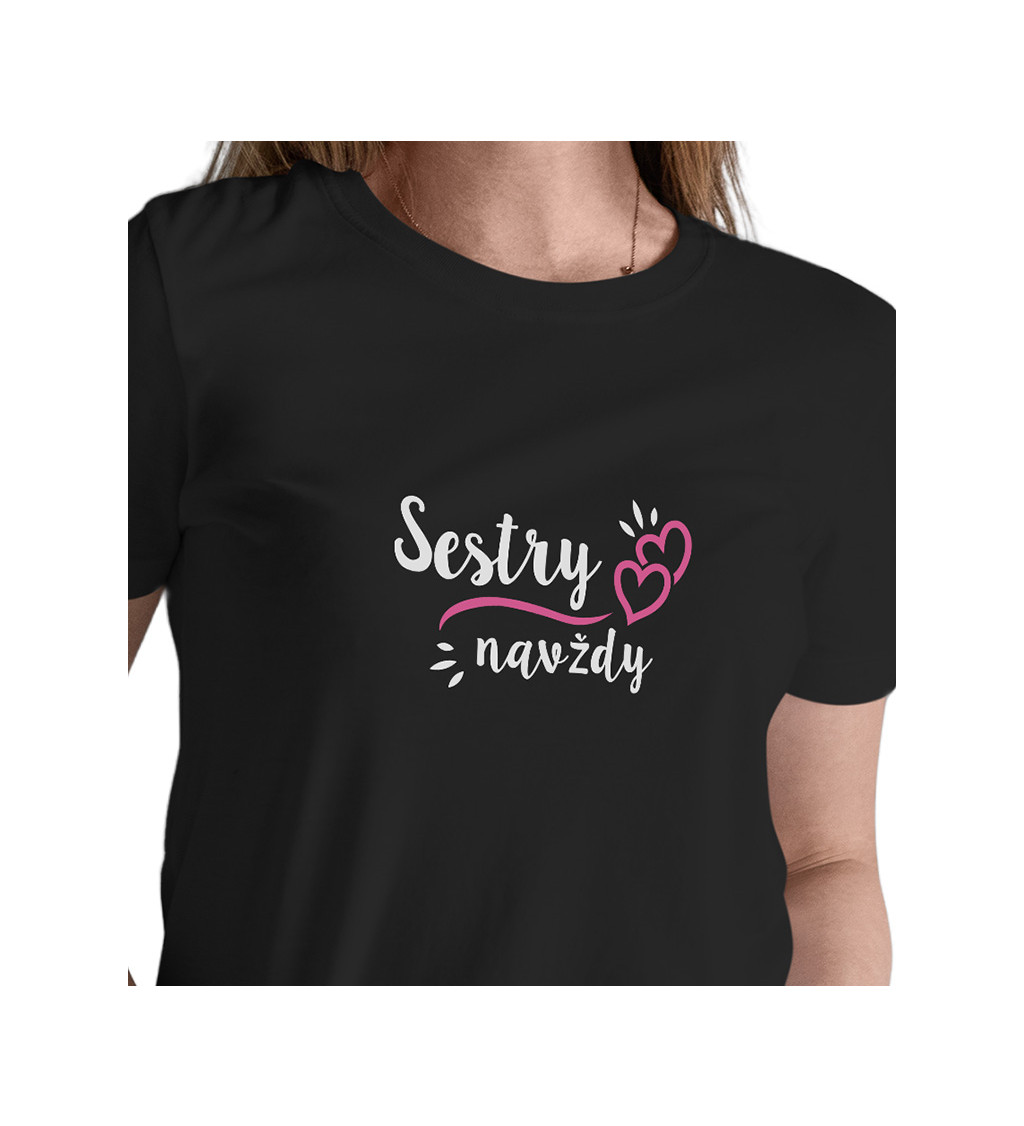 Černé dámské tričko – Sestry navždy