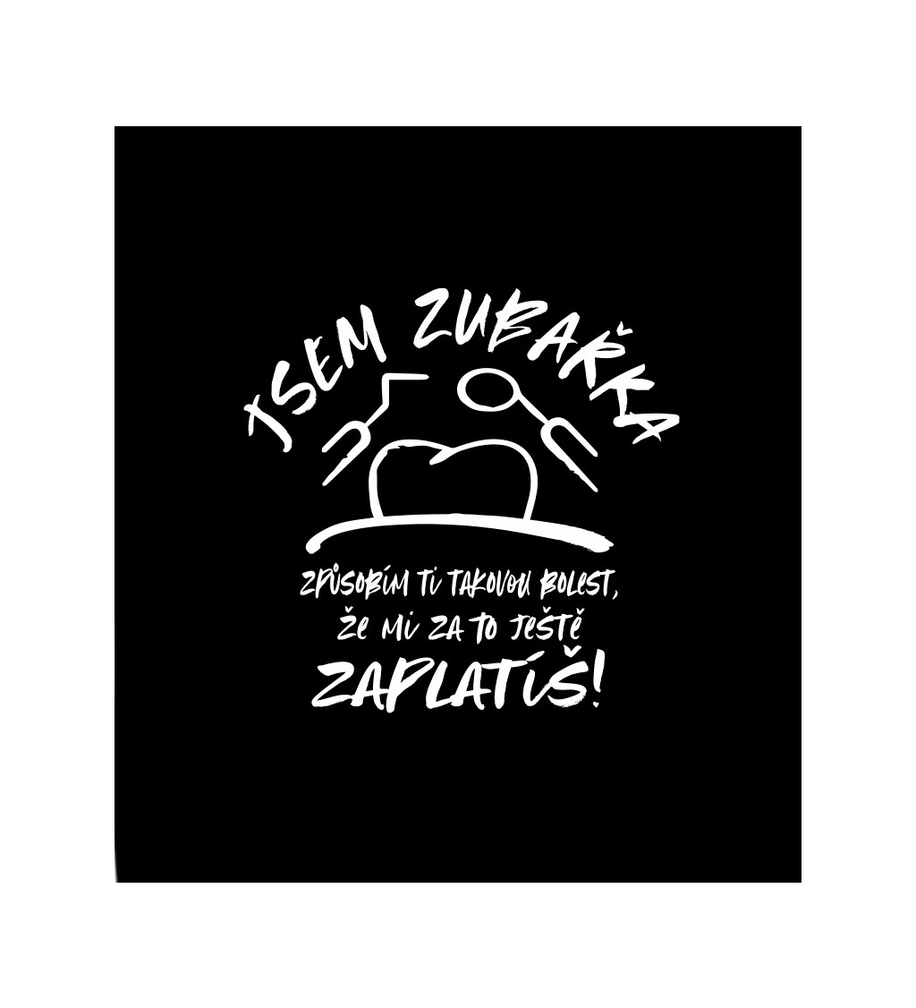 Černé dámské tričko – Jsem zubařka