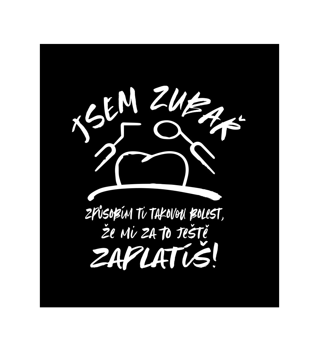Černé pánské tričko – Jsem zubař