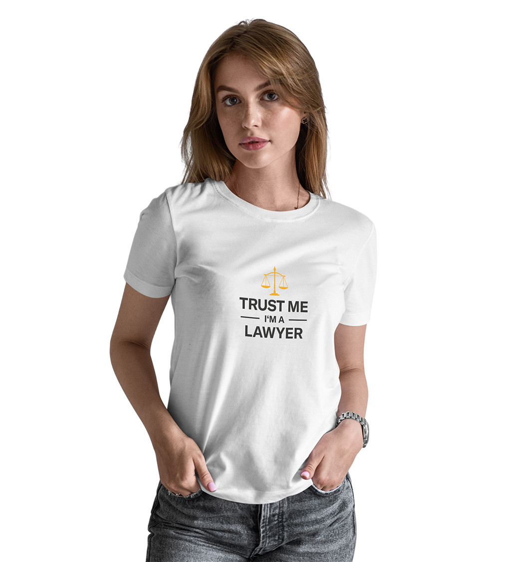 Bílé dámské tričko – Trust me, I´m a lawyer