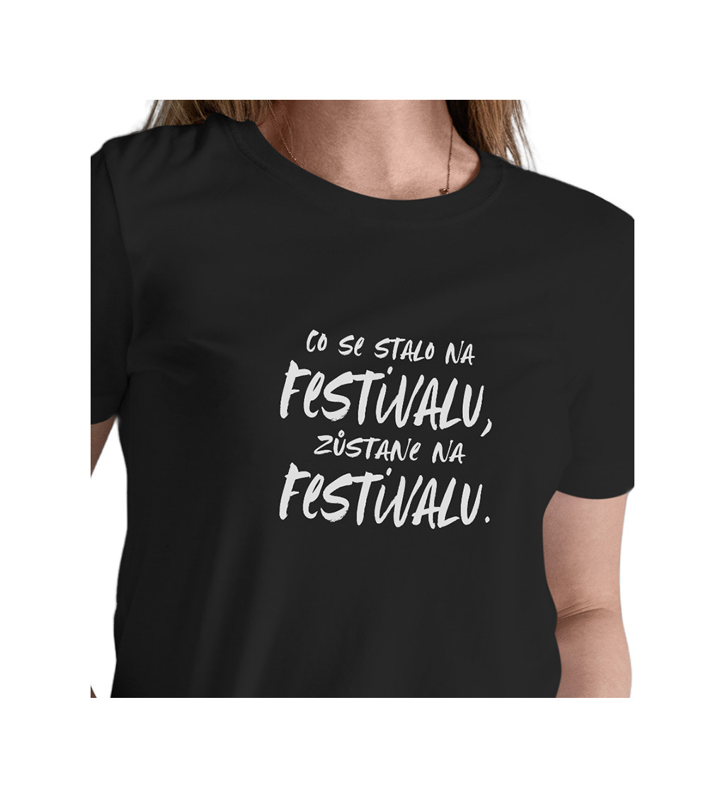 Černé dámské tričko – Co se stane na festivalu