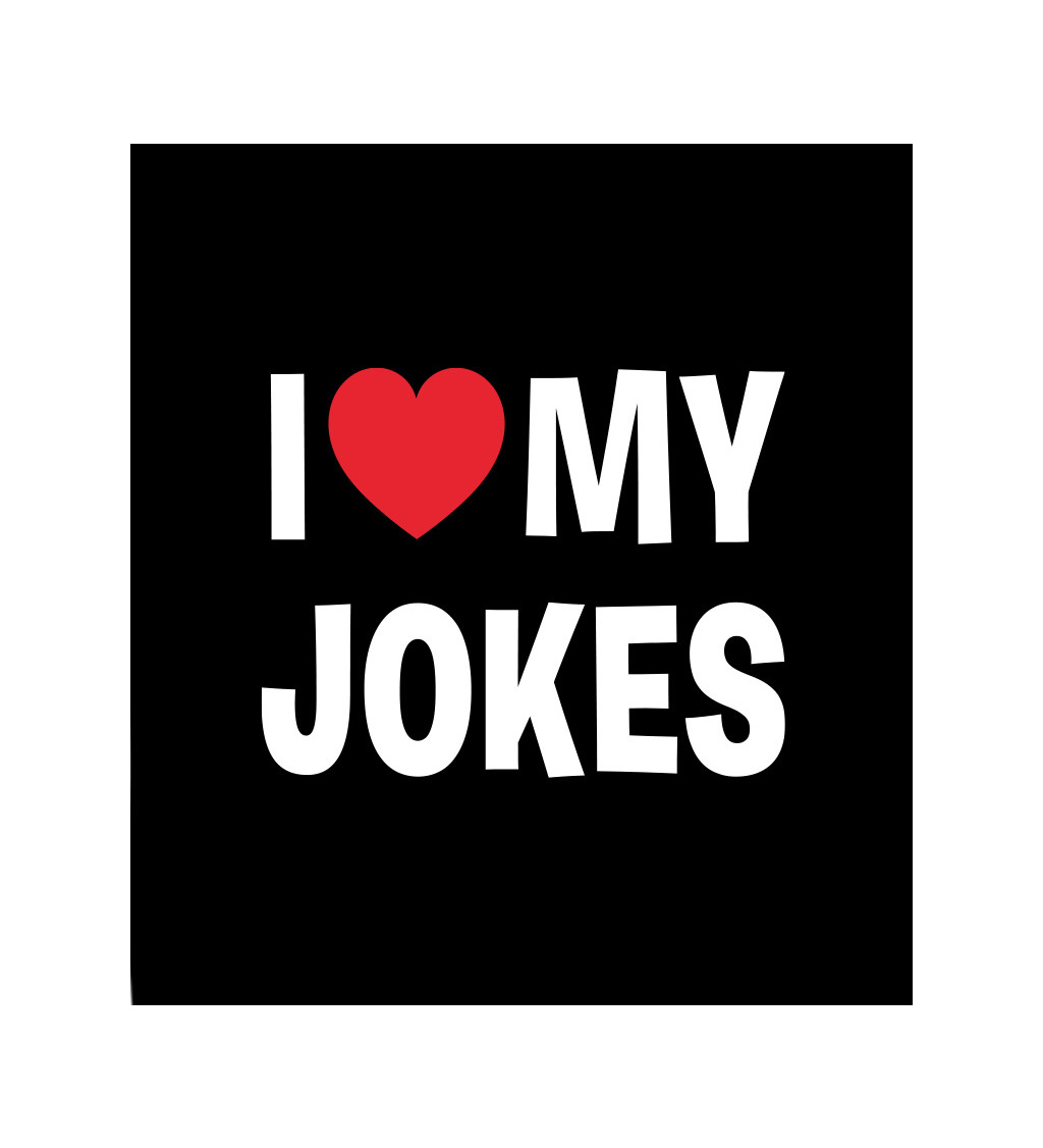 Černé dámské tričko – I love my jokes