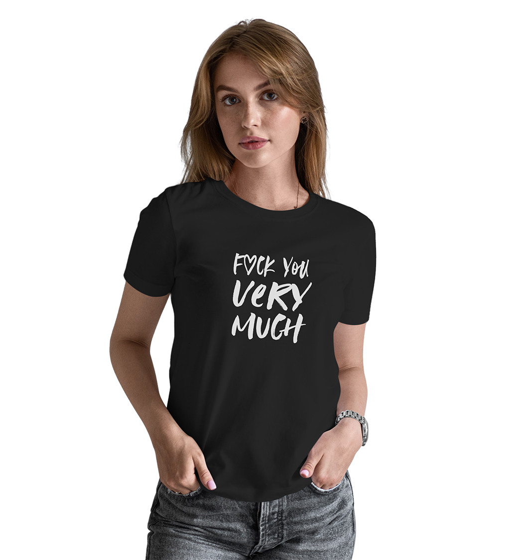 Černé dámské tričko – Fuck you very much