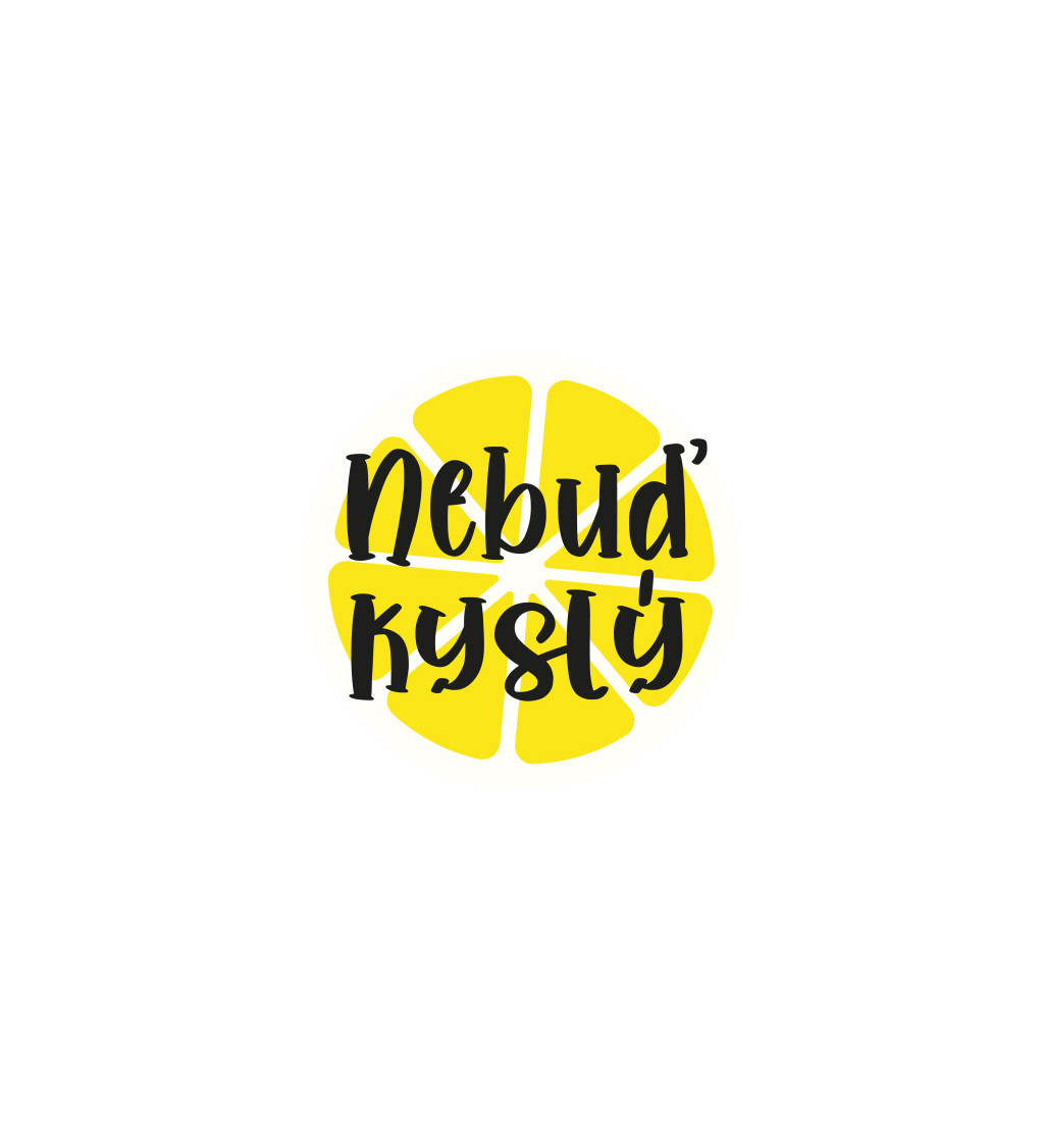 Bílé dámské tričko – Nebuď kyselej