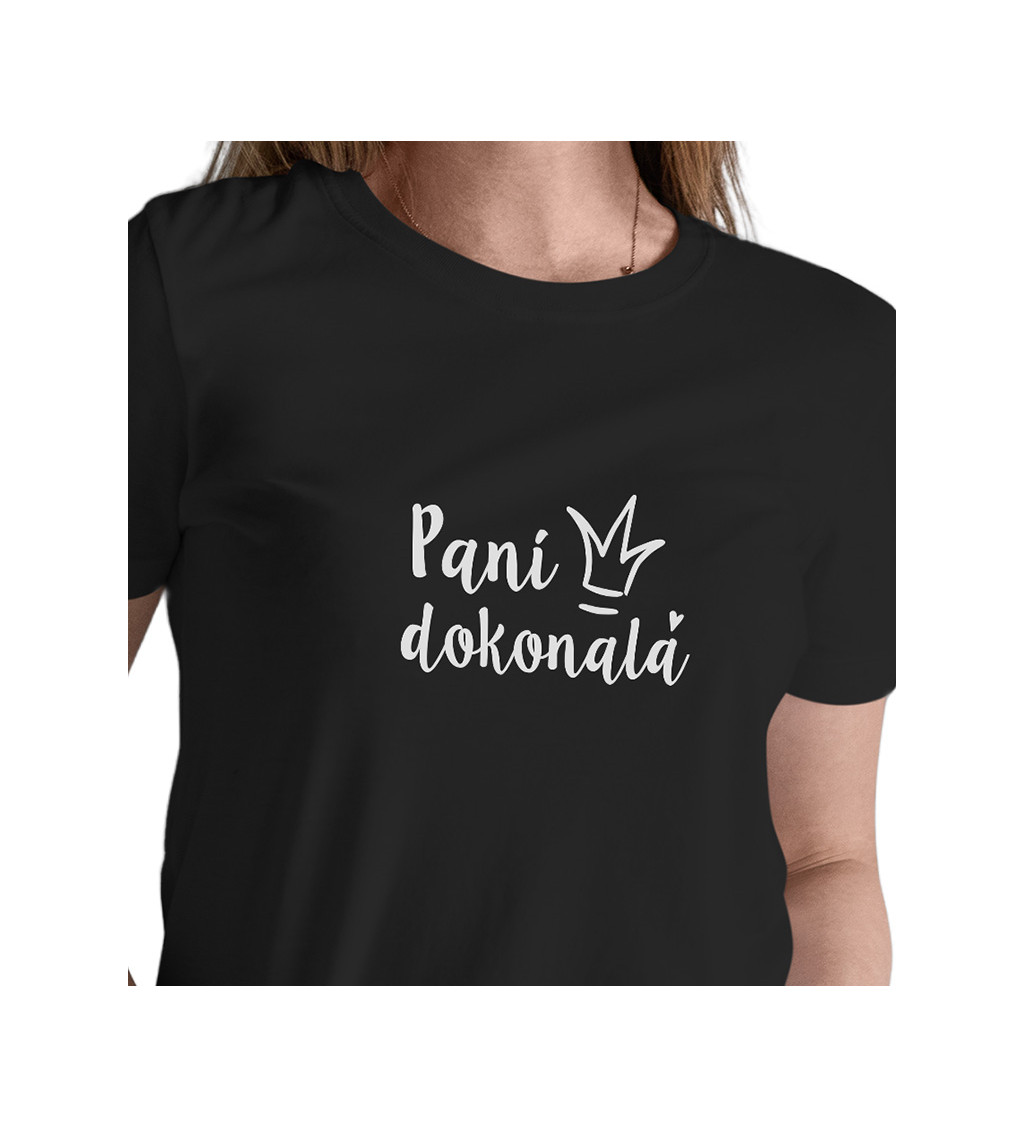 Černé dámské tričko – Paní dokonalá