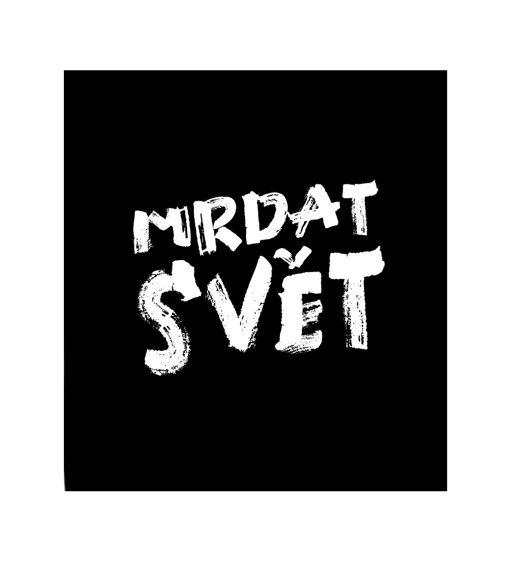 Černé dámské tričko – Mrdat svět
