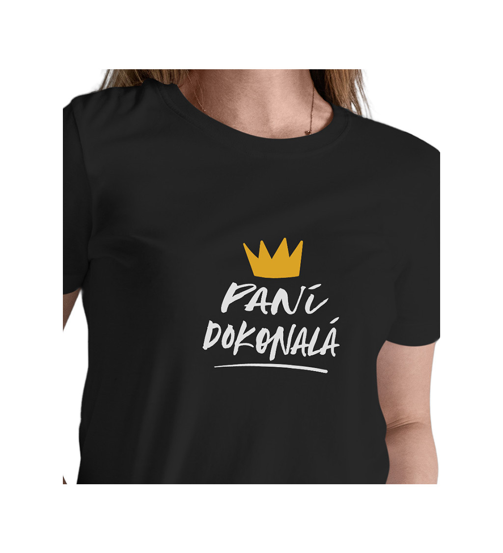 Černé dámské tričko – Paní dokonalá