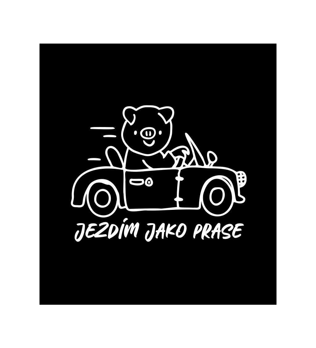Pánské černé tričko – Jezdím jako prase