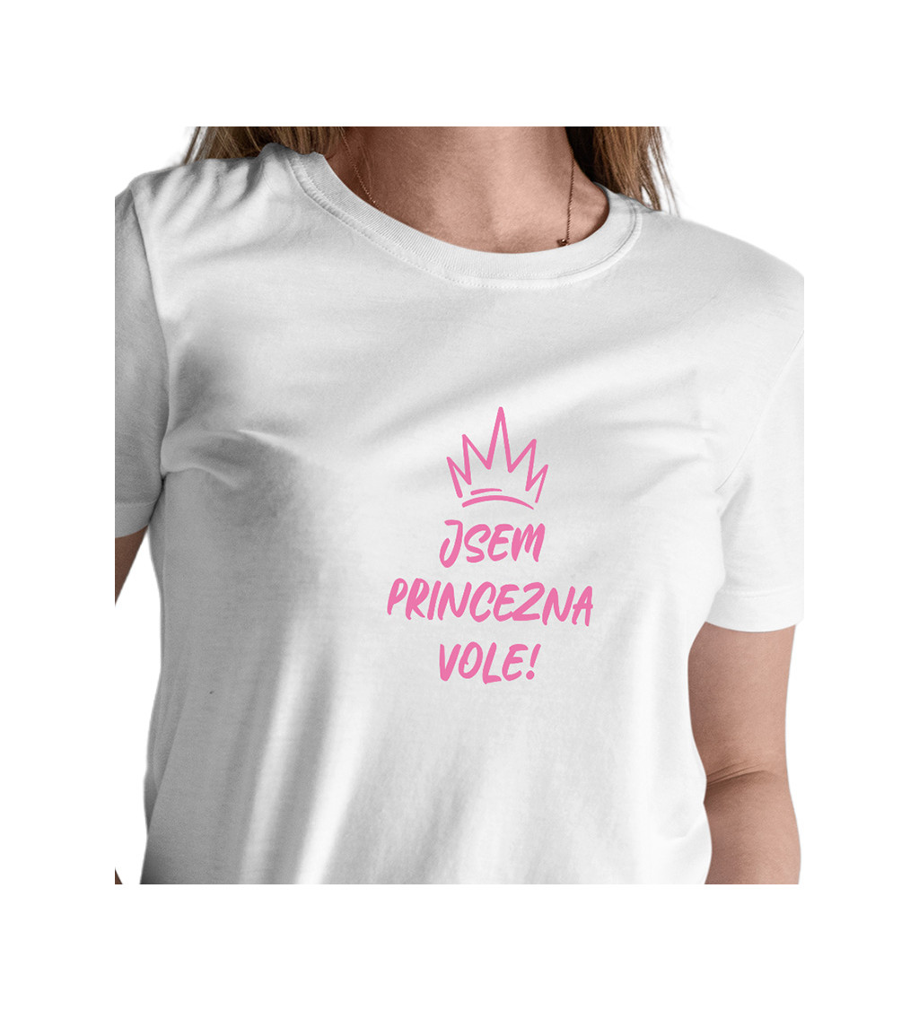 Dámské bílé tričko – Jsem princezna vole!