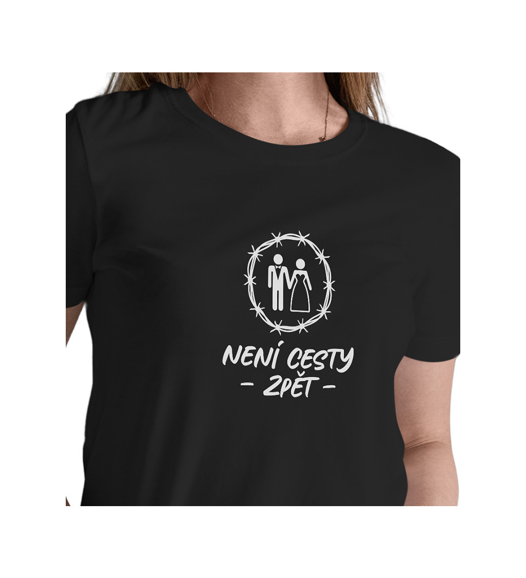 Dámské černé tričko – Není cesty zpět