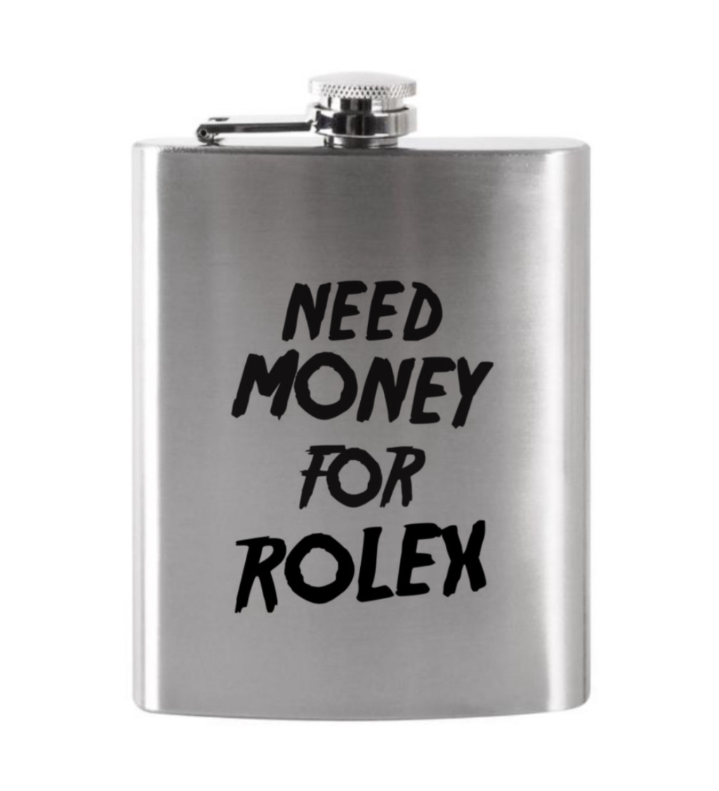 Placatka: Need money for Rolex