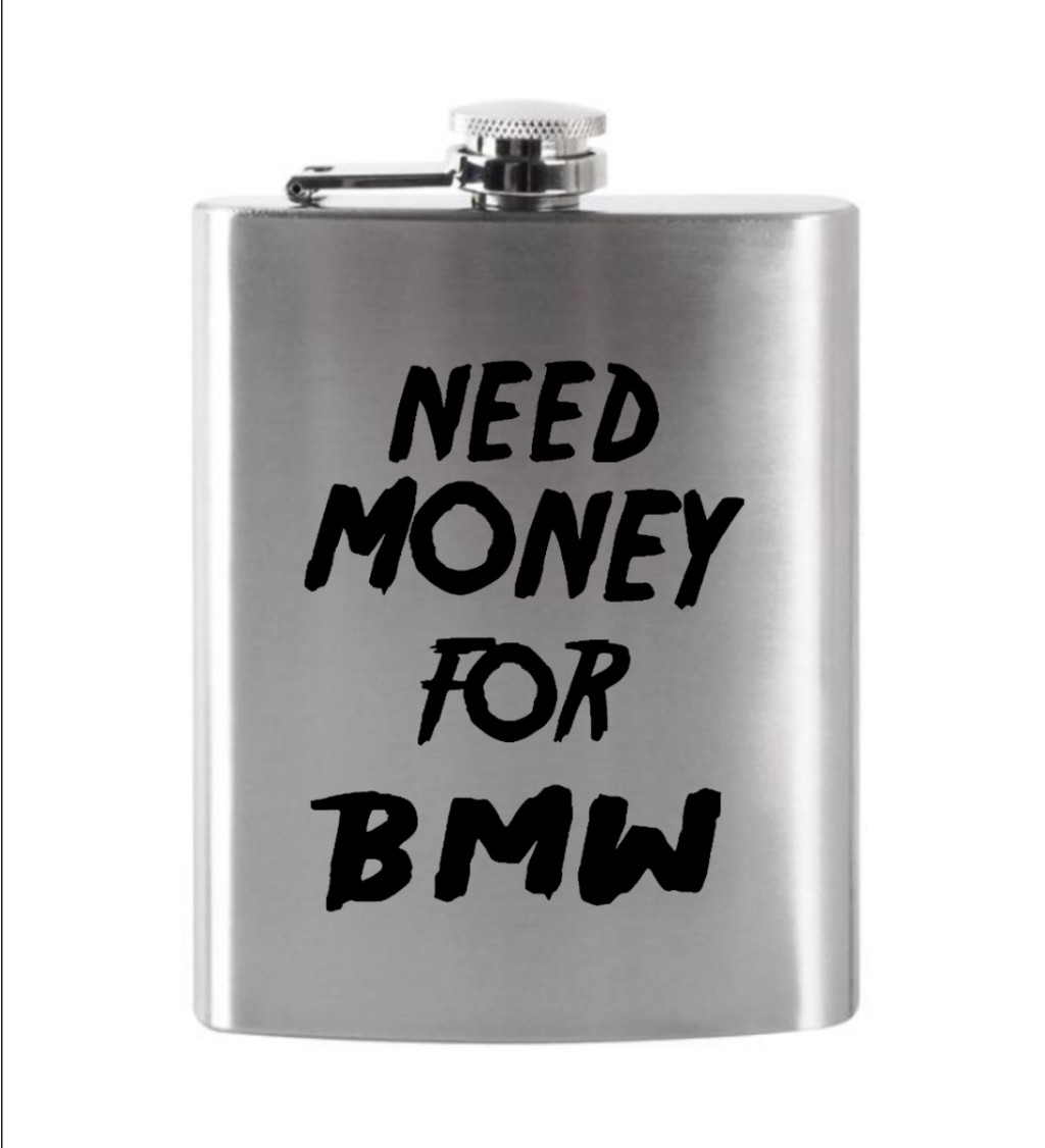 Placatka: Need money for BMW
