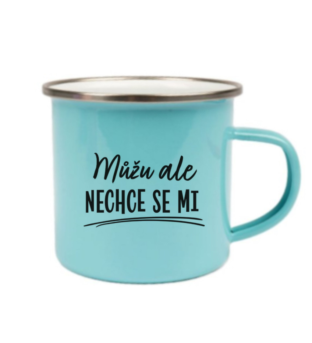 Modrý plecháček – Můžu ale nechce se mi