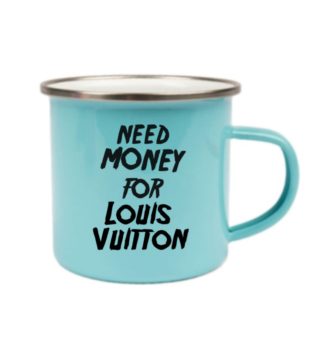 Modrý plecháček – Need money for Vuitton