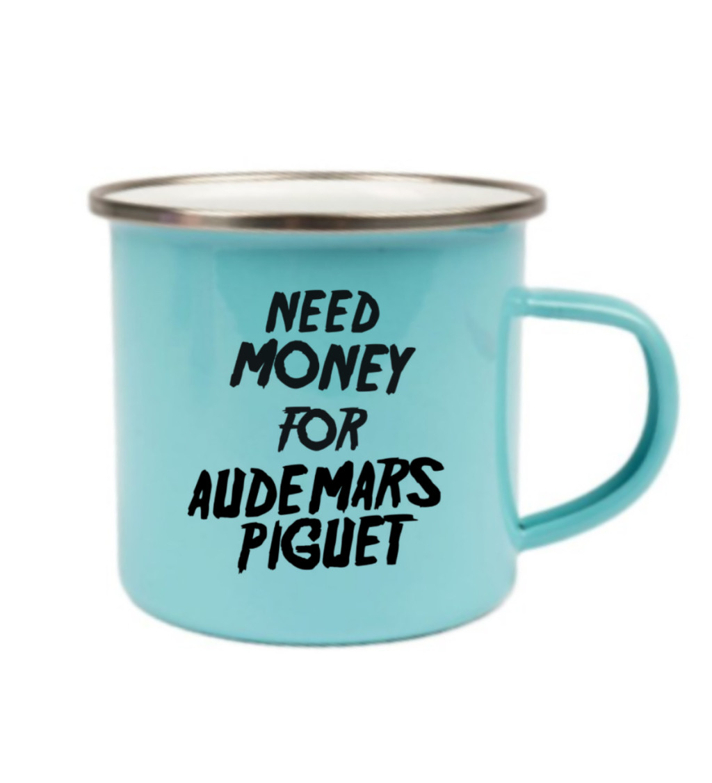 Modrý plecháček – Need money for Audemars