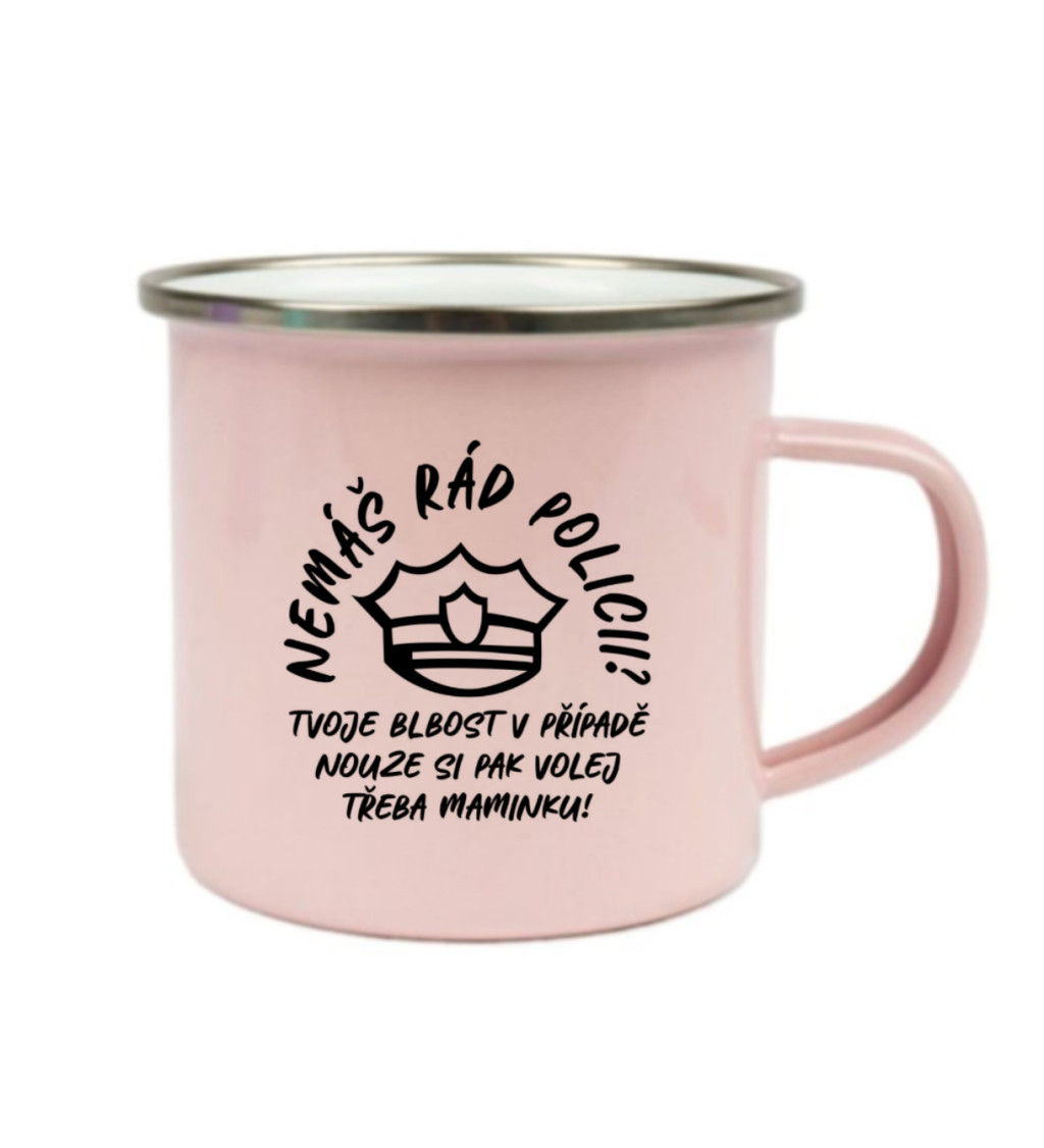 Růžový plecháček – Nemáš rád policii