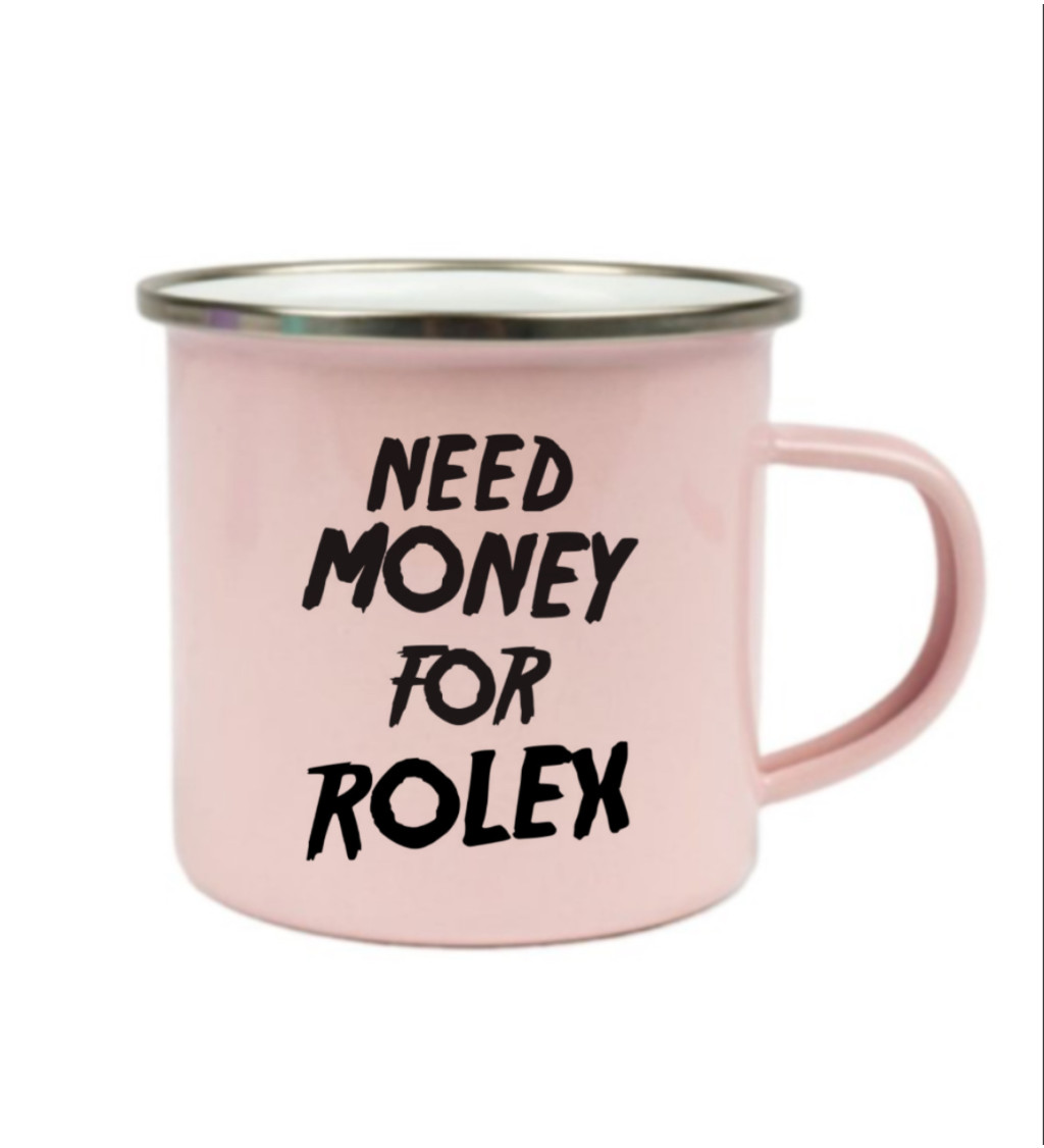 Růžový plecháček – Need money for Rolex