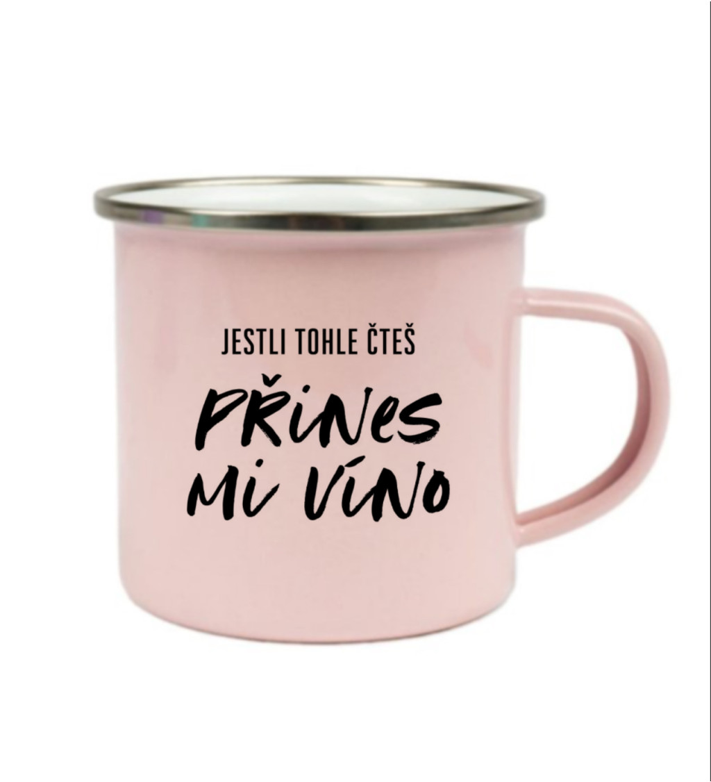 Růžový plecháček – Přines mi víno