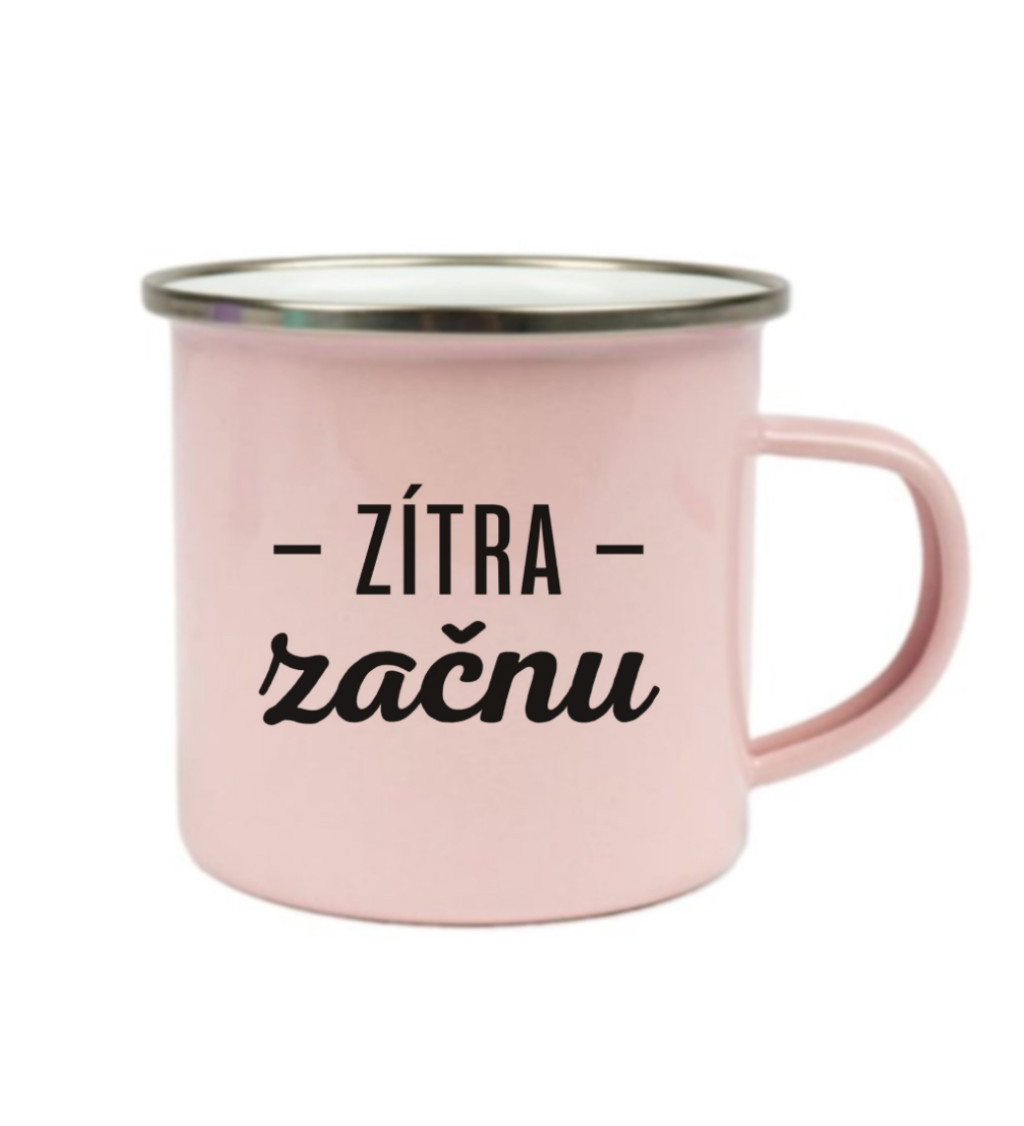 Růžový plecháček – Zítra začnu