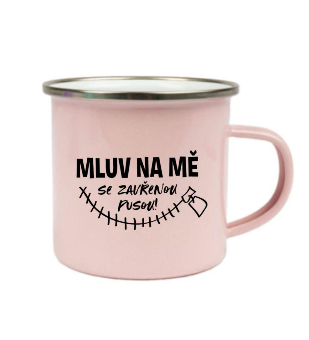 Růžový plecháček – Mluv na mě se zavřenou pusou