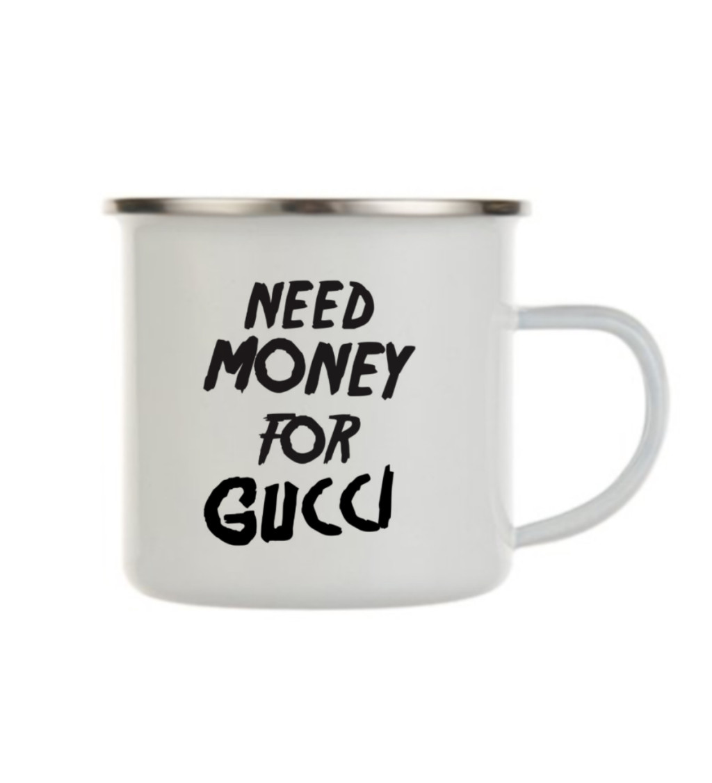 Bílý plecháček – Need money for Gucci