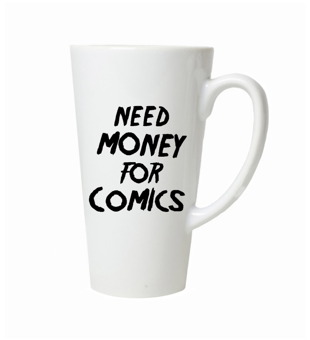 Latte hrnek – Need money for comics