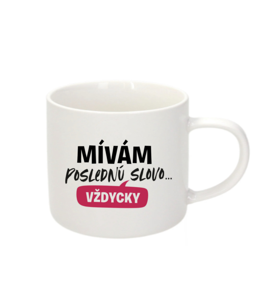 Hrnek na espresso – Mívám poslední slovo