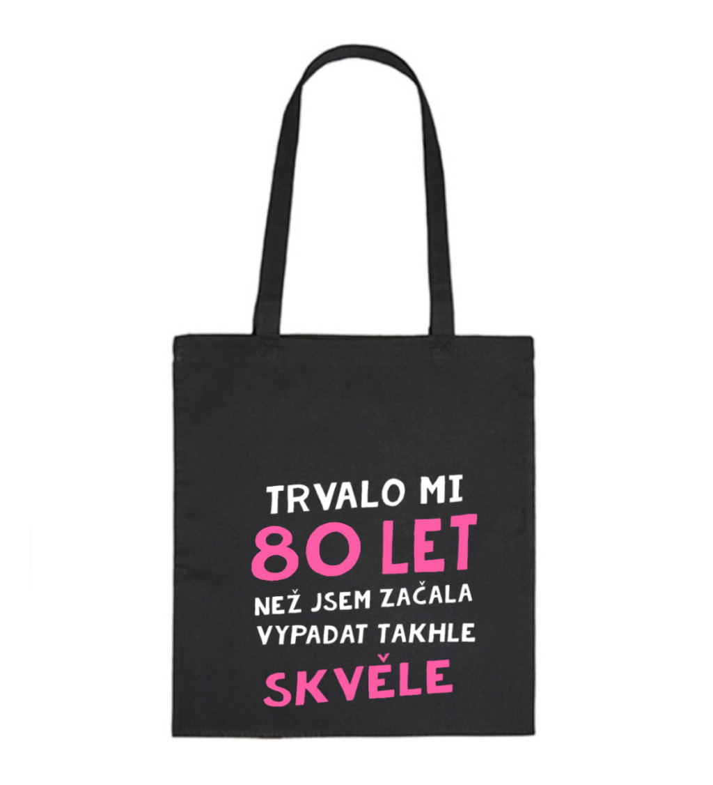 Plátěná taška: Trvalo mi 80 let, než jsem začala vypadat takhle skvěle