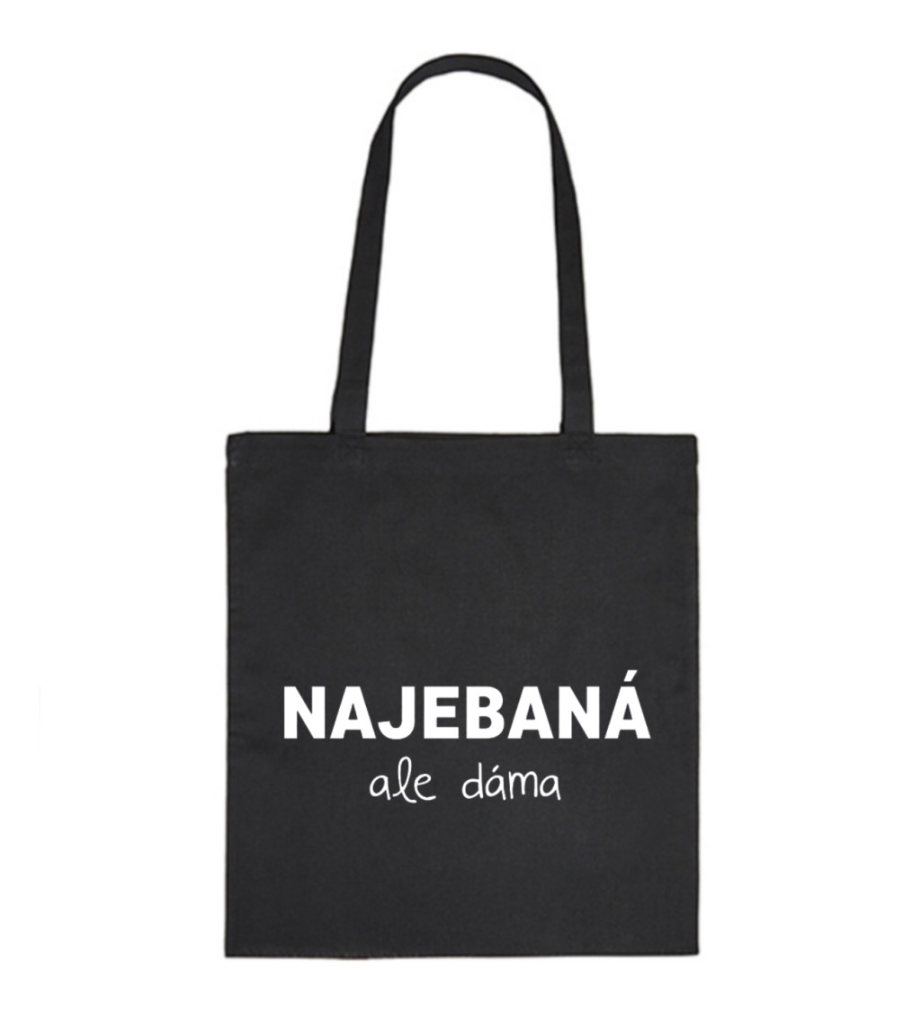 Plátěná taška: Najebaná, ale dáma