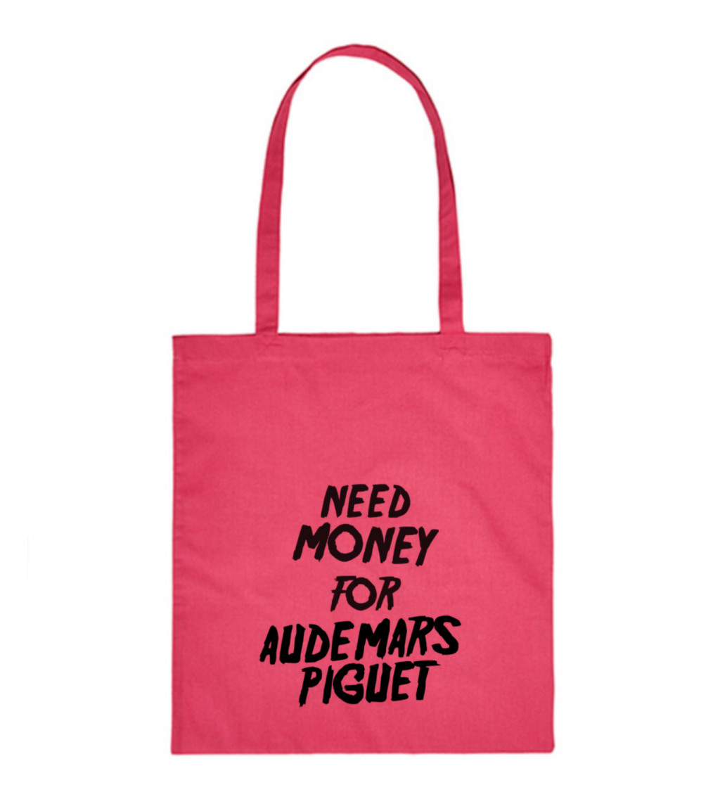 Plátěná taška: Need money for Audemars