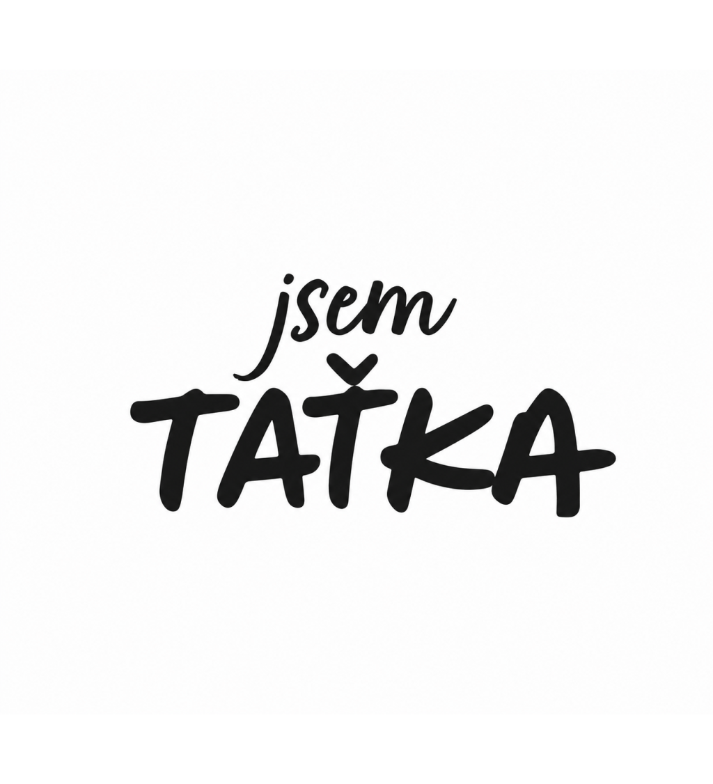 Plecháček bílý – Jsem taťka