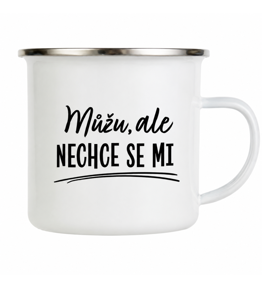 Bílý plecháček – Můžu ale nechce se mi