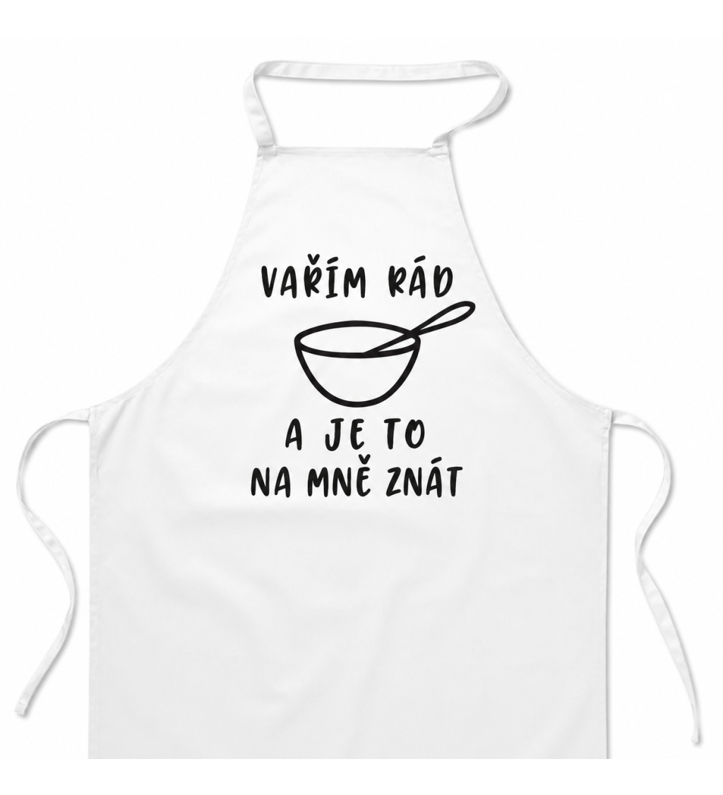 Zástěra s nápisem Vařím rád a je to na mě znát - bílá