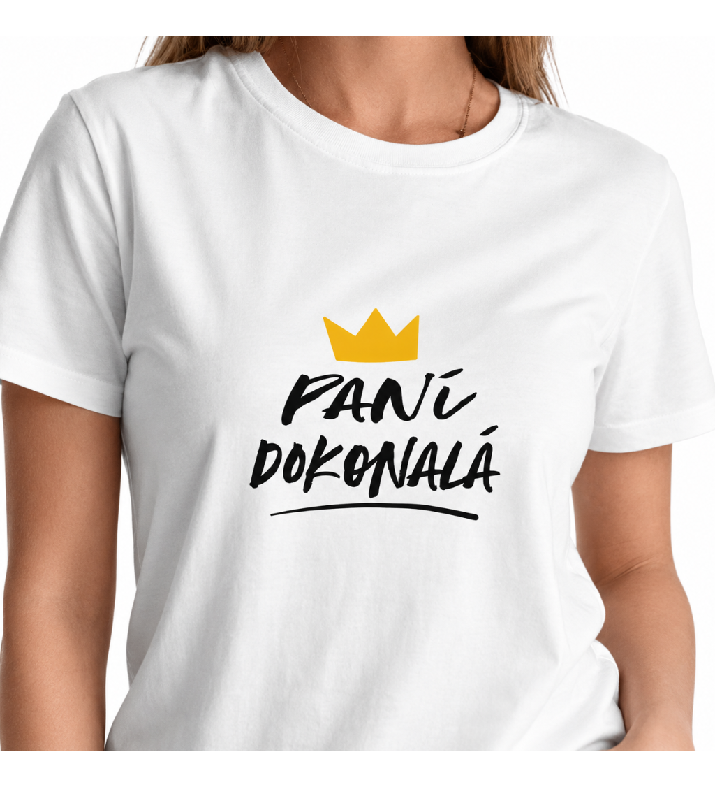 Bílé dámské tričko – Paní dokonalá